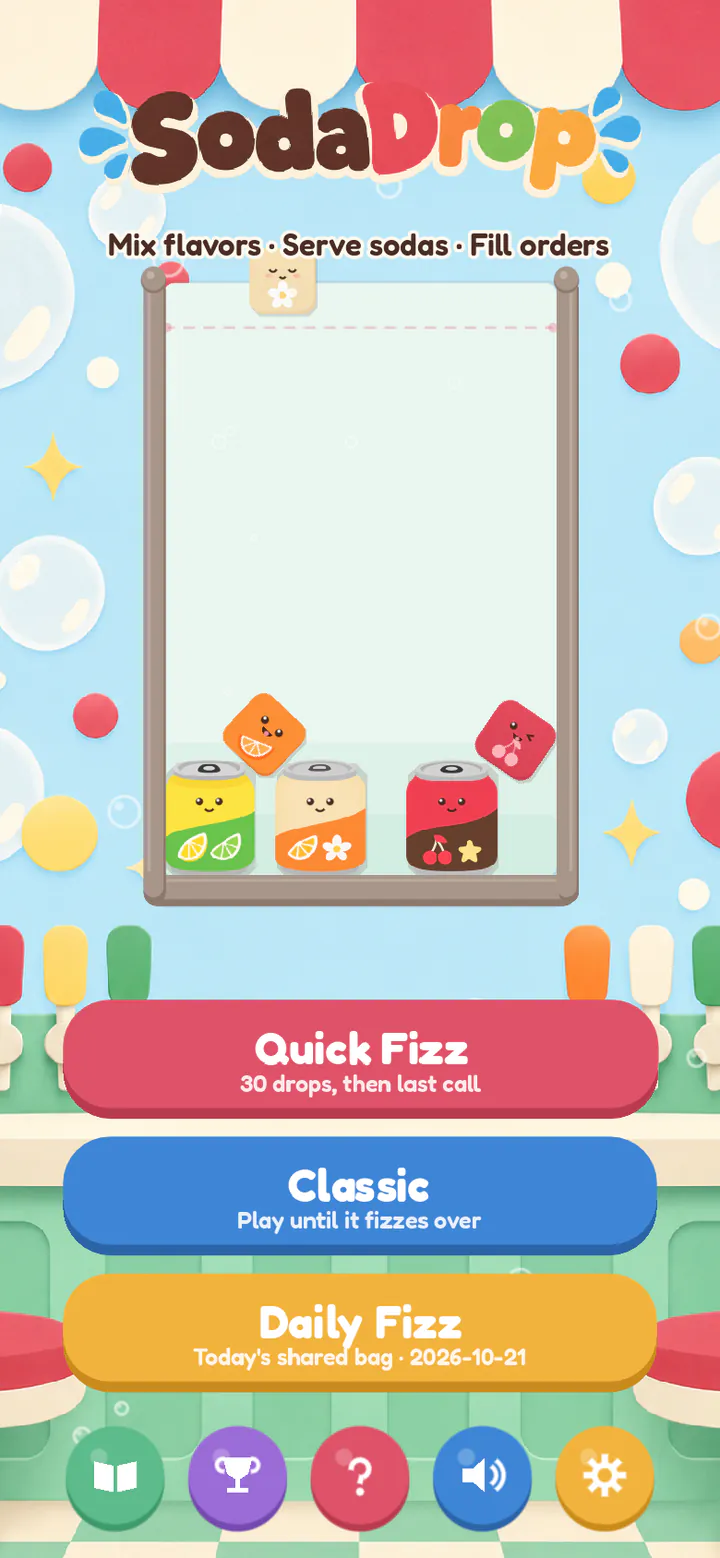 타이틀 화면: 저절로 돌아가는 소다 가게 아래에 Quick Fizz, Classic, Daily Fizz가 있어요.