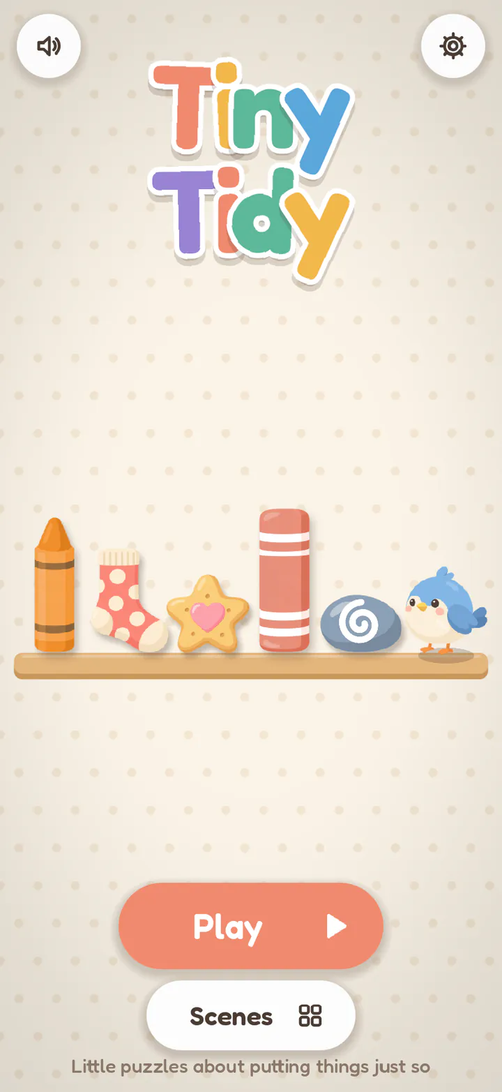 Tiny Tidy's title screen: the colorful Tiny Tidy lettering above a little shelf of toys with Pip, and Play and Scenes buttons.